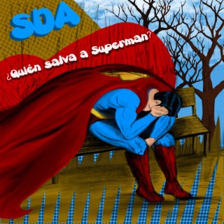 ¿Quién salva a Supermán?