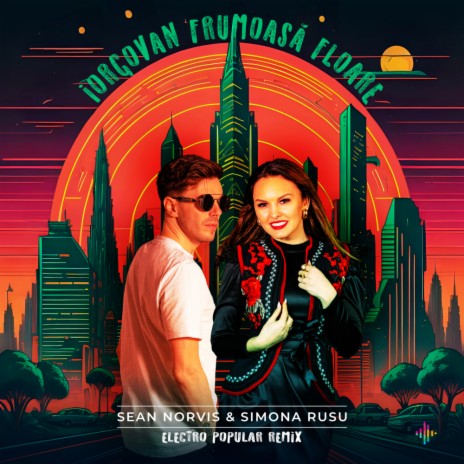 Iorgovan frumoasa floare (Electro Popular Remix) ft. Simona Rusu | Boomplay Music