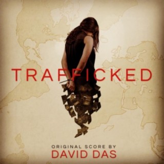 Trafficked (Original Score)
