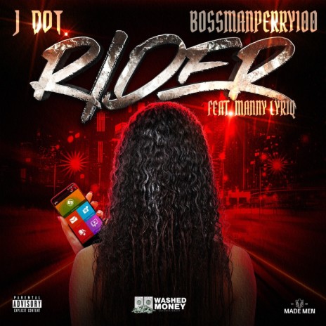 Rider ft. BOSSMANPERRY100 & Manny Lyriq