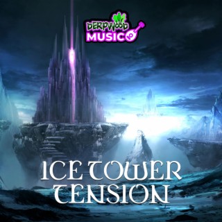 Ice Tower Tension (Tabletop RPG D&D Fantasy Music Soundtrack)