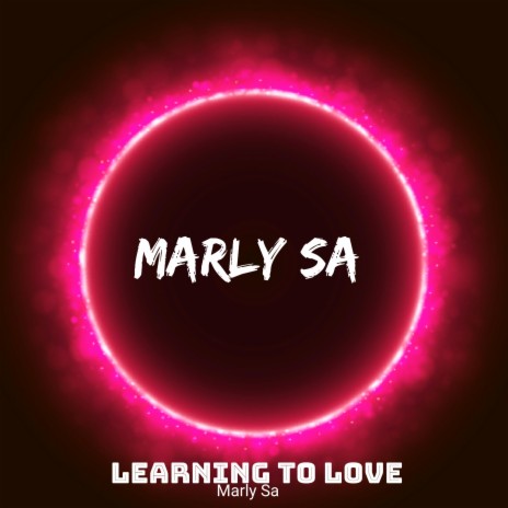 Learning to love | Boomplay Music