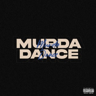 Murda Dance