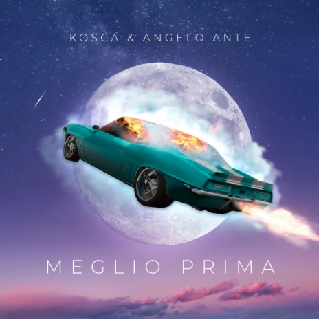 MEGLIO PRIMA ft. Angelo Ante