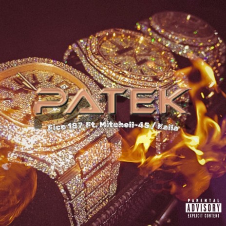 Patek ft. Mitchell45 & Kalla | Boomplay Music