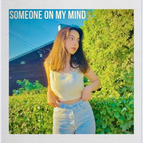 Someone on My Mind (Chipmunk Version) | Boomplay Music