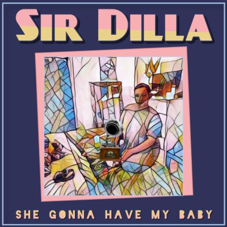 She Gonna Have My Baby | Boomplay Music