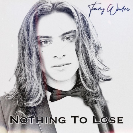 Nothing To Lose | Boomplay Music