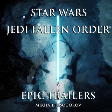 Jedi: Fallen Order - Cal Kestis Theme - Epic Trailer