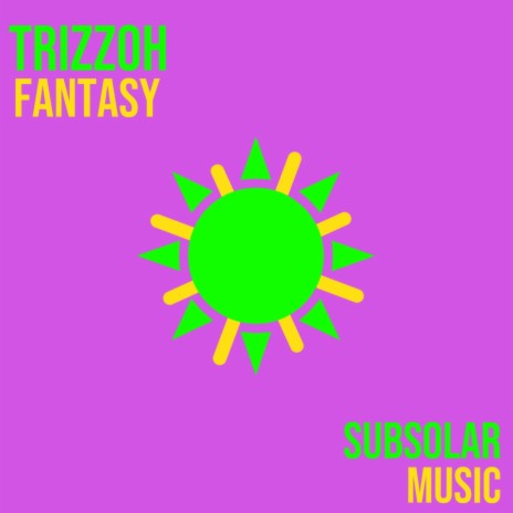 Fantasy | Boomplay Music