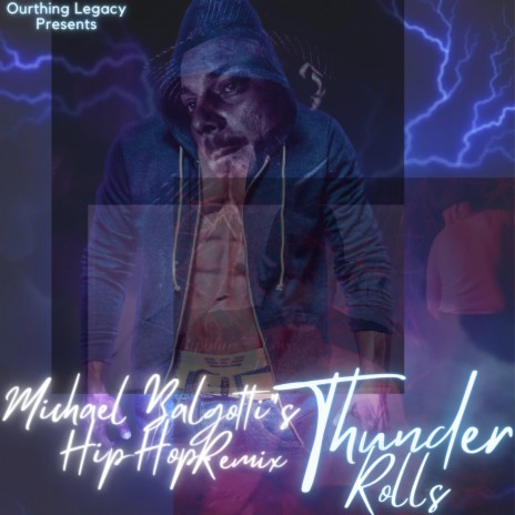 Thunder Rolls (Single {HipHop Remix}) | Boomplay Music