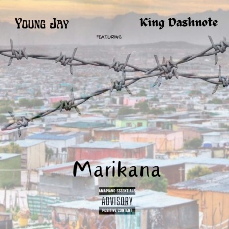 Marikana ft. King Dashnote | Boomplay Music