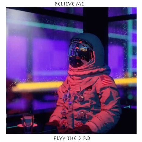 Believe Me | Boomplay Music