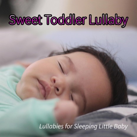 Soothing Lullaby For my Baby ft. Sleeping Baby Aid & Sleep Baby Sleep