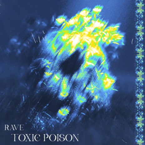 Toxic Poison | Boomplay Music