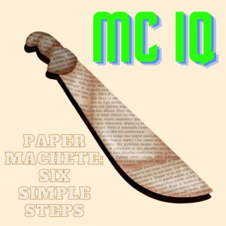 Paper Machete: Six Simple Steps