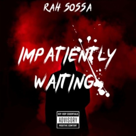 Impatiently Waiting | Boomplay Music