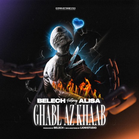 Ghabl Az Khaab ft. Belech | Boomplay Music