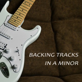 Backing Tracks In A Minor