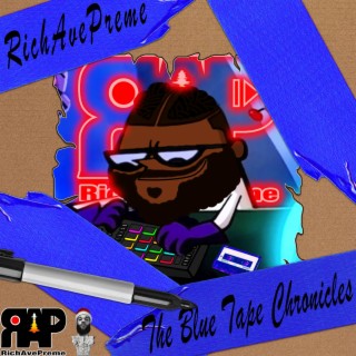 The Blue Tape Chronicles (Chill)