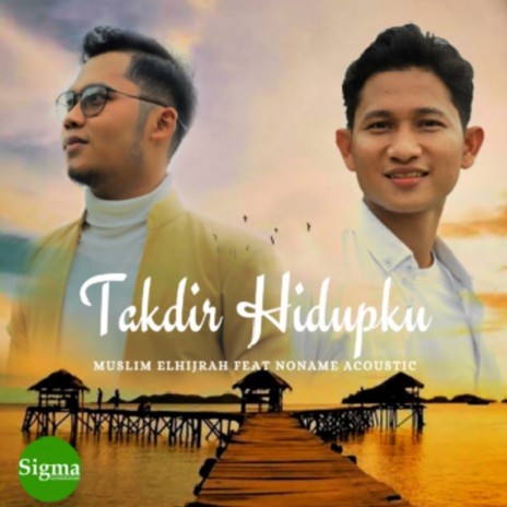 Takdir Hidupku ft. NONAME ACOUSTIC | Boomplay Music