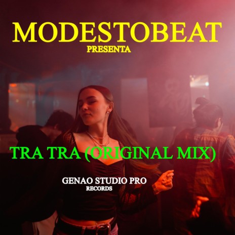 Tra Tra (Original Mix)