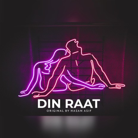 Din Raat | Boomplay Music