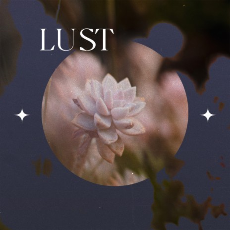 Lust | Boomplay Music