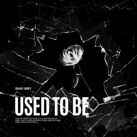 Used To Be (Instrumental) | Boomplay Music