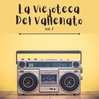 La Viejoteca del Vallenato, Vol. 2