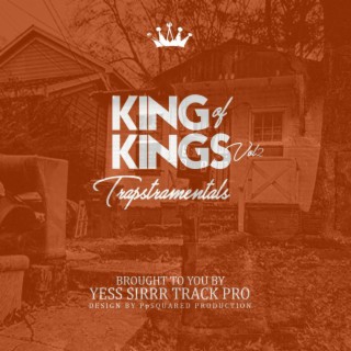 King of Kings, Vol.2 Trapstramentals