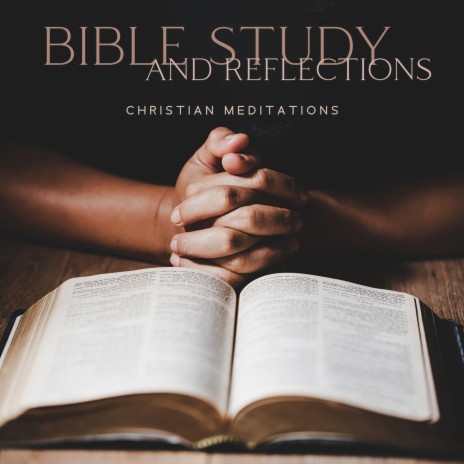 Christian Meditations, Deep Reflections | Boomplay Music