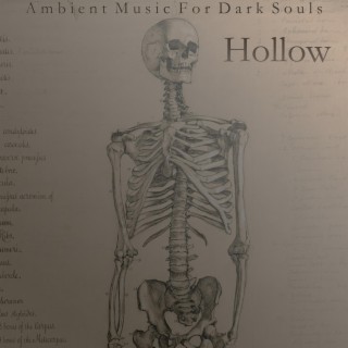 Hollow: Ambient Music for Dark Souls Volume 2