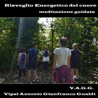 Meditazione guidata risveglio energetico del cuore