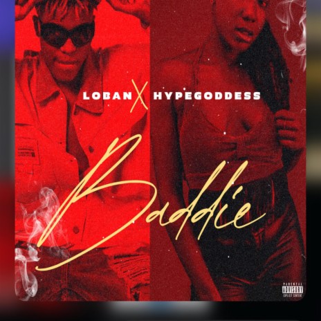Baddie ft. Hypegoddess | Boomplay Music
