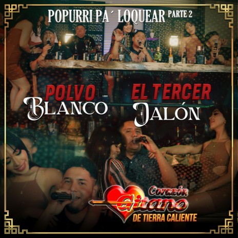 POLVO BLANCO Y EL TERCER JALÓN