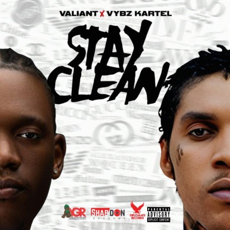 Stay Clean ft. Vybz Kartel | Boomplay Music