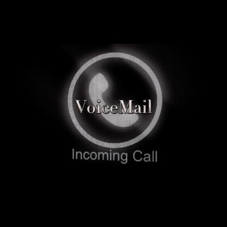 voice mail | Boomplay Music