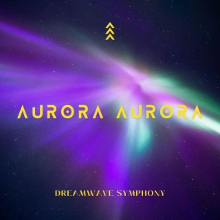 Aurora Aurora