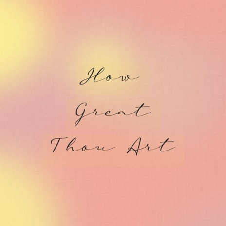 How Great Thou Art ft. Christoffer Højegaard