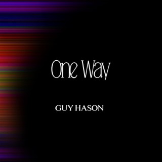One Way lyrics | Boomplay Music