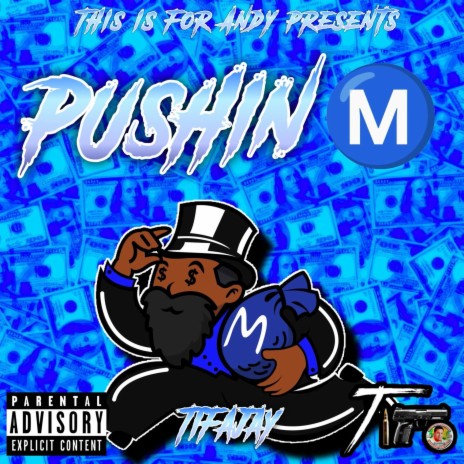 Pushin' M | Boomplay Music