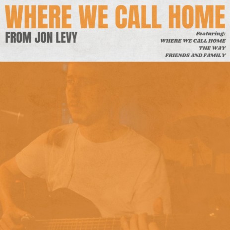 Where We Call Home | Boomplay Music