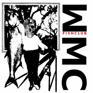 The Best of WMC Fishclub