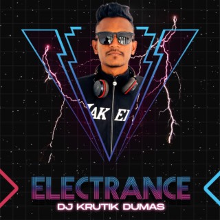 Electrance (Dj Krutik Dumas) Tropical Hard EDM