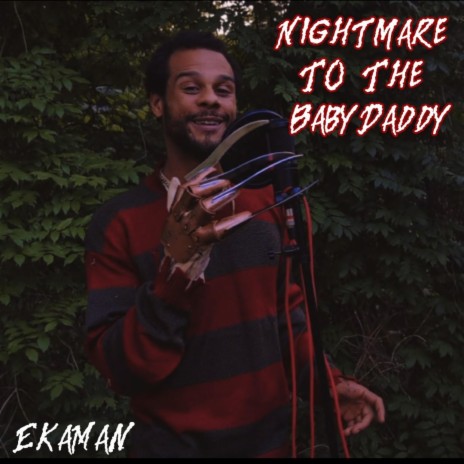 Nightmare To The Babydaddy | Boomplay Music
