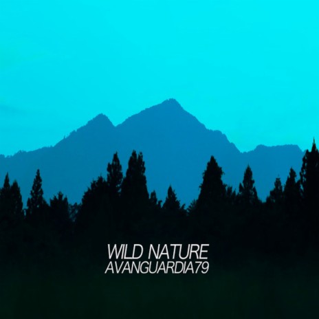 Wild Nature (LoFi Edits) | Boomplay Music
