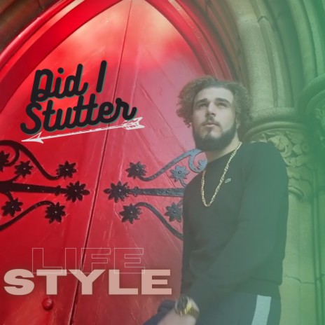 Did I Stutter / Lifestyle | Boomplay Music