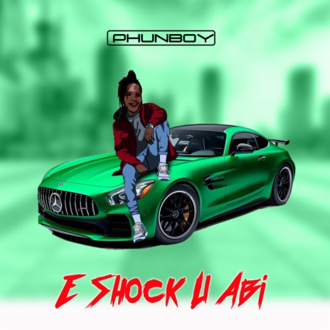 E Shock You Abi | Boomplay Music
