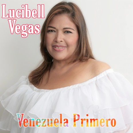 Venezuela Primero | Boomplay Music